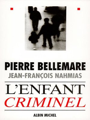 cover image of L'Enfant criminel